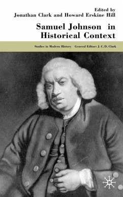 Samuel Johnson in Historical Context - Clark, J.;Erskine-Hill, Howard