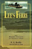 Lee's Ferry: From Mormon Crossing to National Park