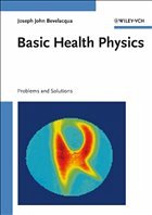 Basic Health Physics - Bevelacqua, Joseph John