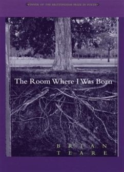 The Room Where I Was Born - Teare, Brian
