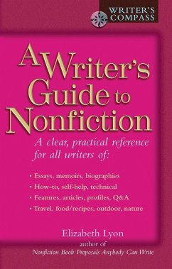 A Writer's Guide to Nonfiction - Lyon, Elizabeth