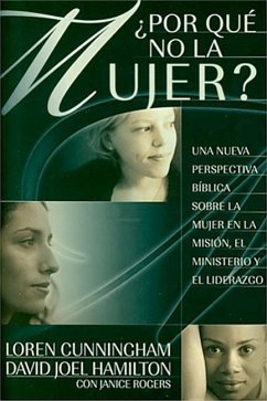 Why Not Women: Por Que No la Mujer? - Cunningham, Loren; Hamilton, David Joel