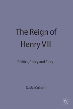 The Reign of Henry VIII