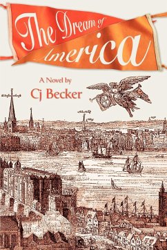 The Dream of America - Becker, Cj