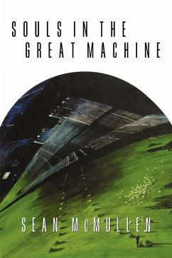Souls in the Great Machine - Mcmullen, Sean