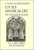 On the Mystical Life Vol III On the Mystical Life Vol III
