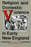 Religion and Domestic Violence in Early New England Religion and Domestic Violence in Early New England