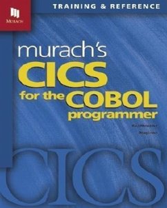 Murach's CICS for the COBOL Programmer - Menendez, Raul; Lowe, Doug