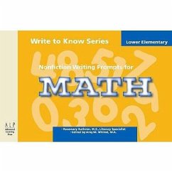 Write to Know: Nonfiction Writing Prompts for Lower Elementary Math - Ruthven, Rosemary