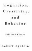 Cognition, Creativity, and Behavior