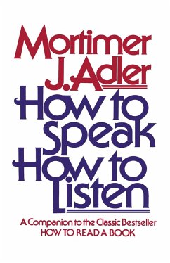 How to Speak How to Listen - ADLER