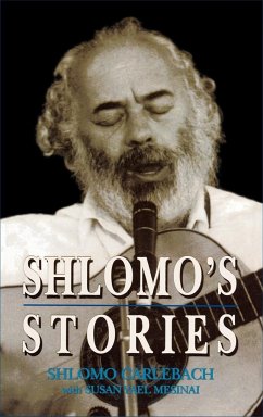 Shlomo's Stories - Carlebach, Shlomo; Mesinai, Susan Yael