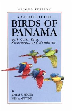 A Guide to the Birds of Panama - Ridgely, Robert S; John a Gwynne, Jr