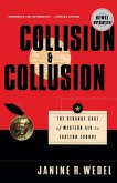 Collision and Collusion Collision and Collusion