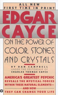 Edgar Cayce on the Power of Color, Stones, and Crystals - Cayce, Edgar Evans; Reed, Henry