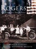 Rogers:: The Town the Frisco Built