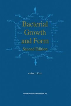 Bacterial Growth and Form - Koch, Arthur L.