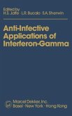 Anti-Infective Applications of Interferon-Gamma