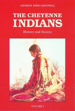 The Cheyenne Indians, Volume 1 - Grinnell, George Bird