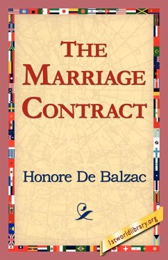 The Marriage Contract - de Balzac, Honore