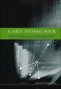 First Systems Book, A: Technology and Management (2nd Edition) - Myers, Margaret; Kaposi, Agnes