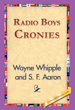 Radio Boys Cronies - Whipple, Wayne