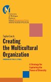 Creating the Multicultural Organization
