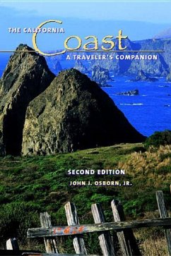 The California Coast: A Traveler's Companion - Neuwirth, Donald B.; Osborn, John