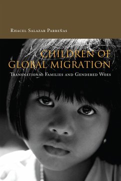 Children of Global Migration - Parreñas, Rhacel