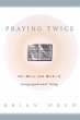 Praying Twice - Bild 1