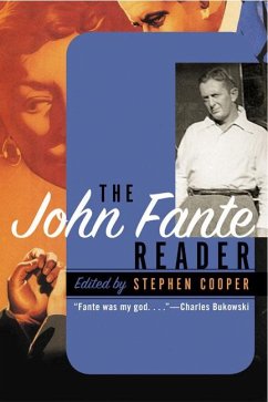 The John Fante Reader - Fante, John; Cooper, Stephen