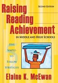 Raising Reading Achievement in Middle and High Schools: Five Simple-To-Follow Strategies