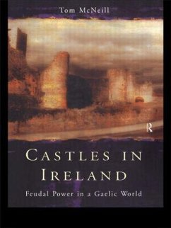 Castles in Ireland - McNeill, T E