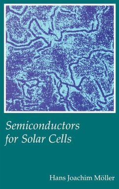 Semiconductors for Solar Cells - Moller, Hans Joachim