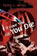 I'll Love You Till You Die - Bild 1