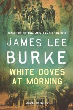 White Doves At Morning - Burke, James Lee (Author)
