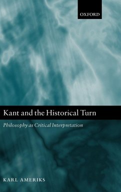 Kant and the Historical Turn - Ameriks, Karl