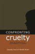 Confronting Cruelty - Bild 1