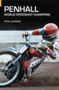 Penhall: World Speedway Champion - Johnson, Steve