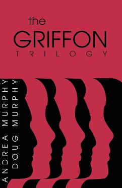 The Griffon Trilogy - Murphy, Douglas; Murphy, Andrea