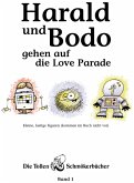 Harald und Bodo gehen auf die Love Parade Harald und Bodo gehen auf die Love Parade
