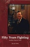 Fifty Years Fighting: Another Step in Time