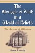 The Struggle of Faith in a World of... - Bild 1