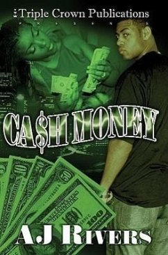 Cash Money - Rivers, A. J.