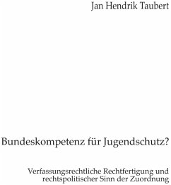 Cover Bundeskompetenz für Jugendschutz?