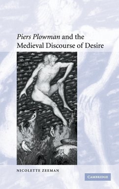 'Piers Plowman' and the Medieval Discourse of Desire - Zeeman, Nicolette