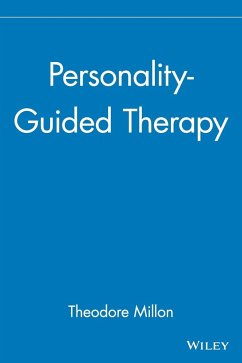 Personality-Guided Therapy - Millon, Theodore