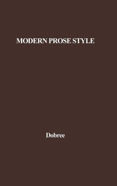 Modern Prose Style - Dobree, Bonamy; Unknown