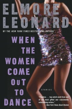 When the Women Come Out to Dance - Leonard, Elmore