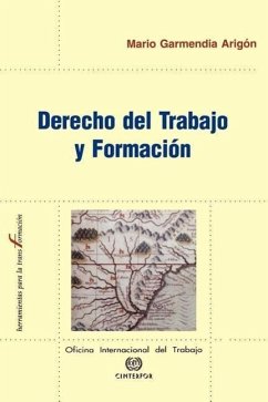 Derecho del Trabajo y Formacion - Arigon, Mario Garmendia